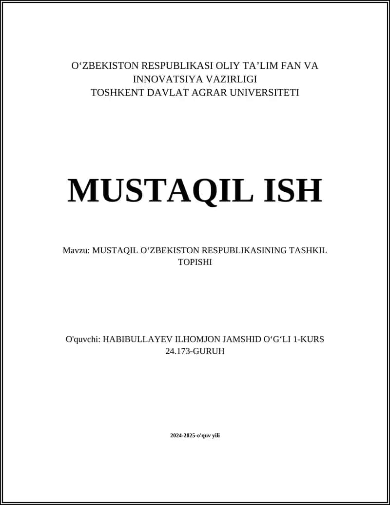 MUSTAQIL OʻZBEKISTON RESPUBLIKASINING TASHKIL TOPISHI 1