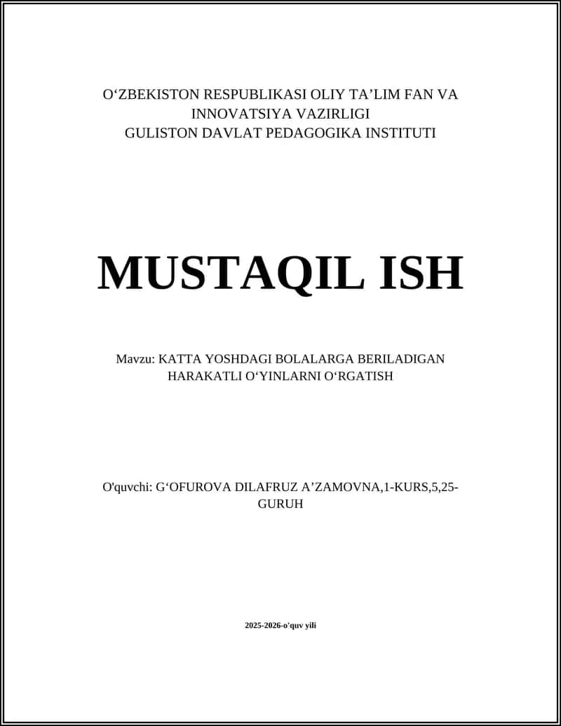 KATTA YOSHDAGI BOLALARGA BERILADIGAN HARAKATLI OʻYINLARNI OʻRGATISH 1