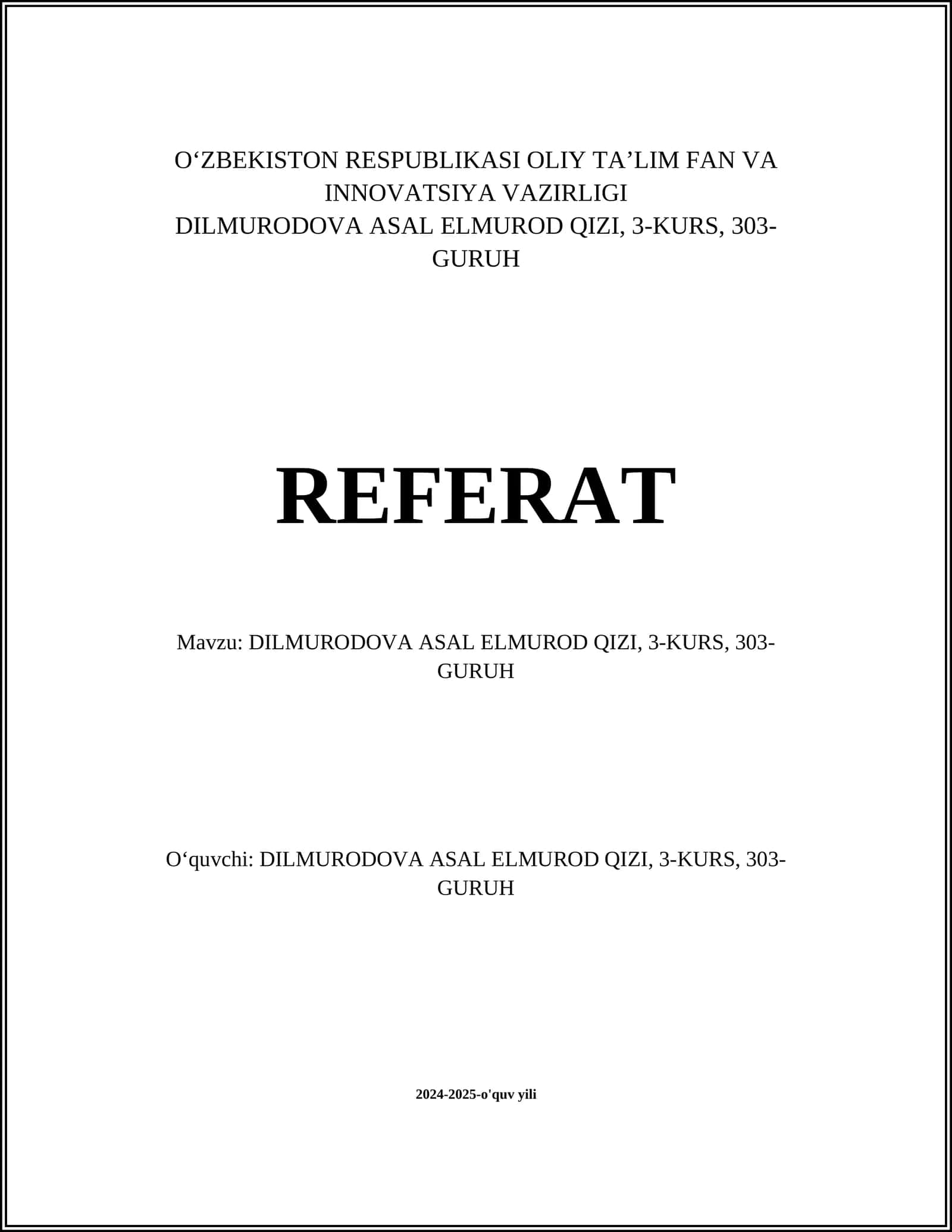 Dilmurodova Asal Elmurad Qizi Referat 1