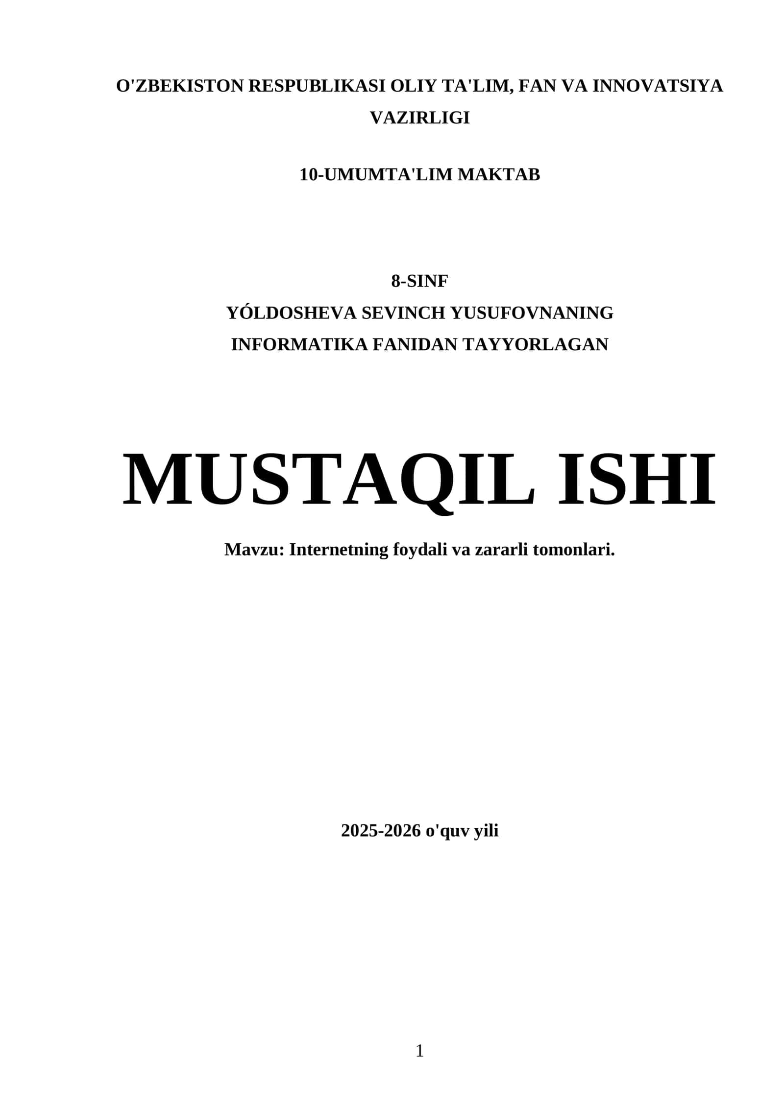 Internetning foydali va zararli tomonlari 1