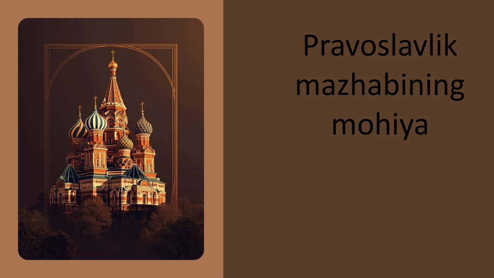 Pravoslavlikning Mohiyati 1