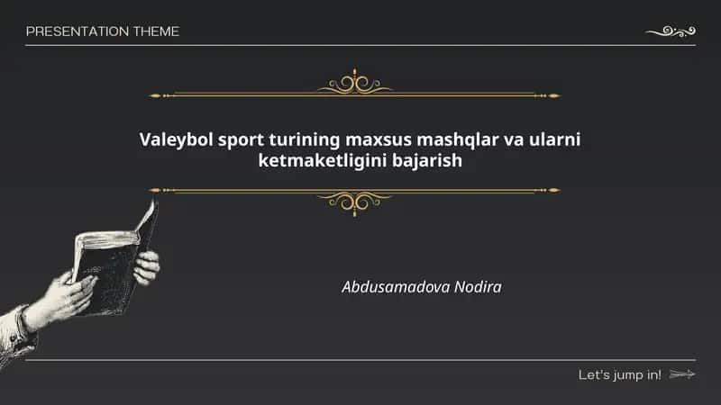 Valeybol sport turining maxsus mashqlar va ularni ketmaketligini bajarish 1