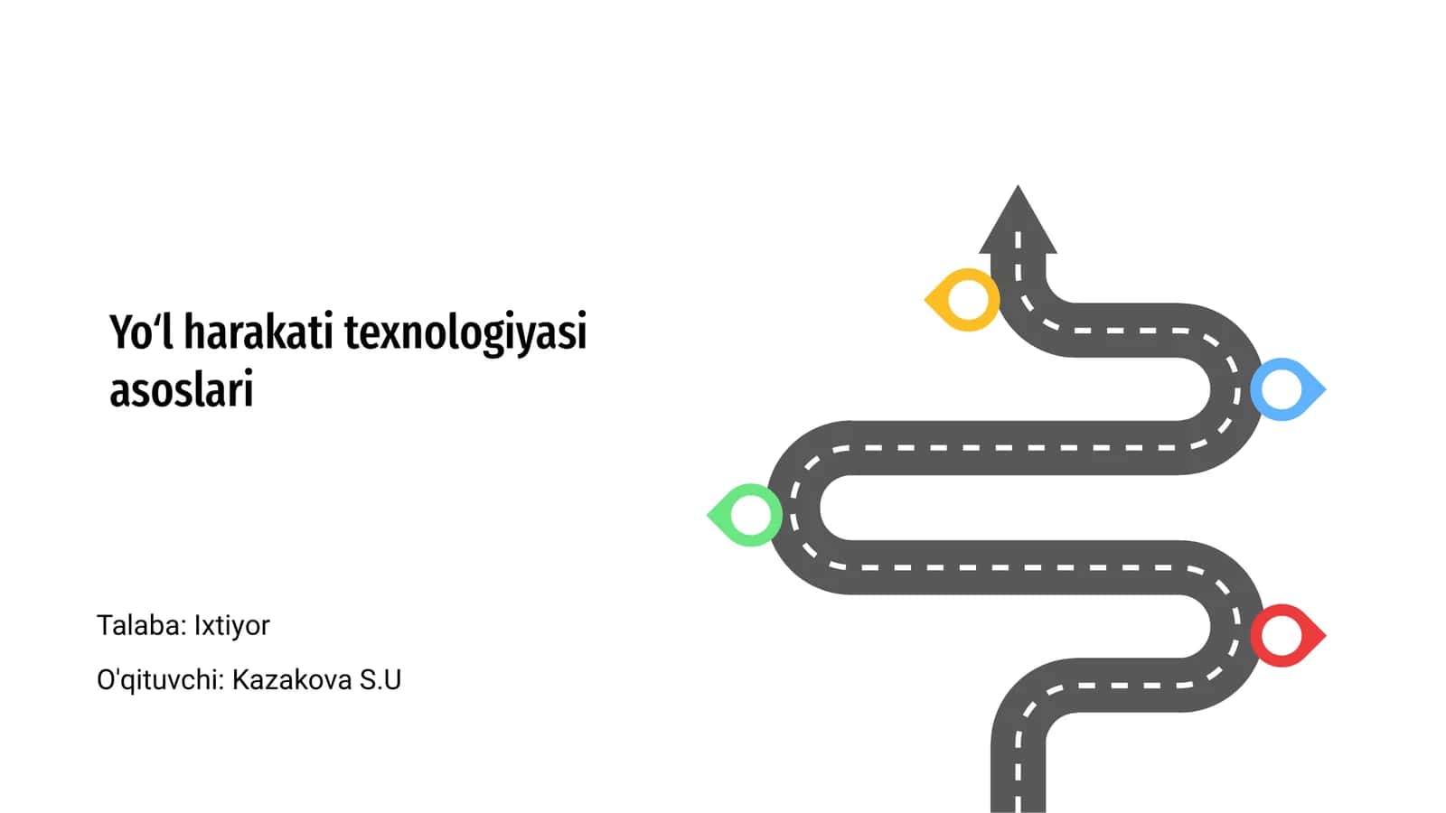 Yoʻl harakati texnologiyasi asoslari 1