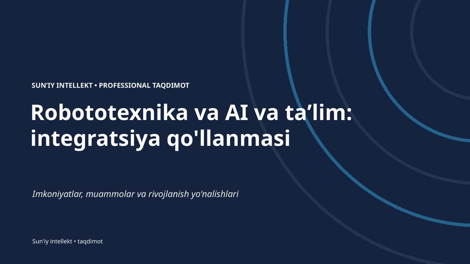 Robototexnika va AI va taʼlim: integratsiya qo'llanmasi 1