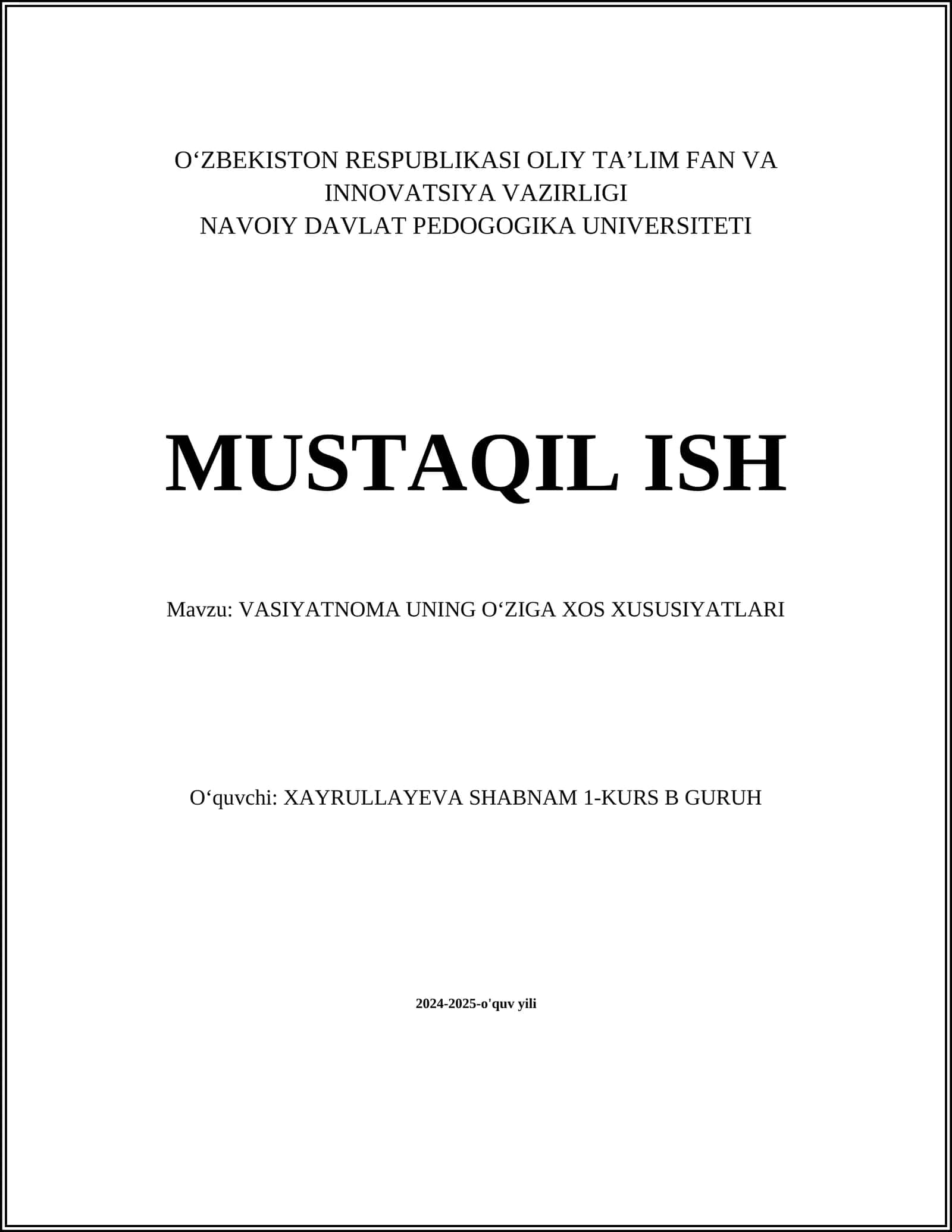 VASIYATNOMA UNING OʻZIGA XOS XUSUSIYATLARI 1