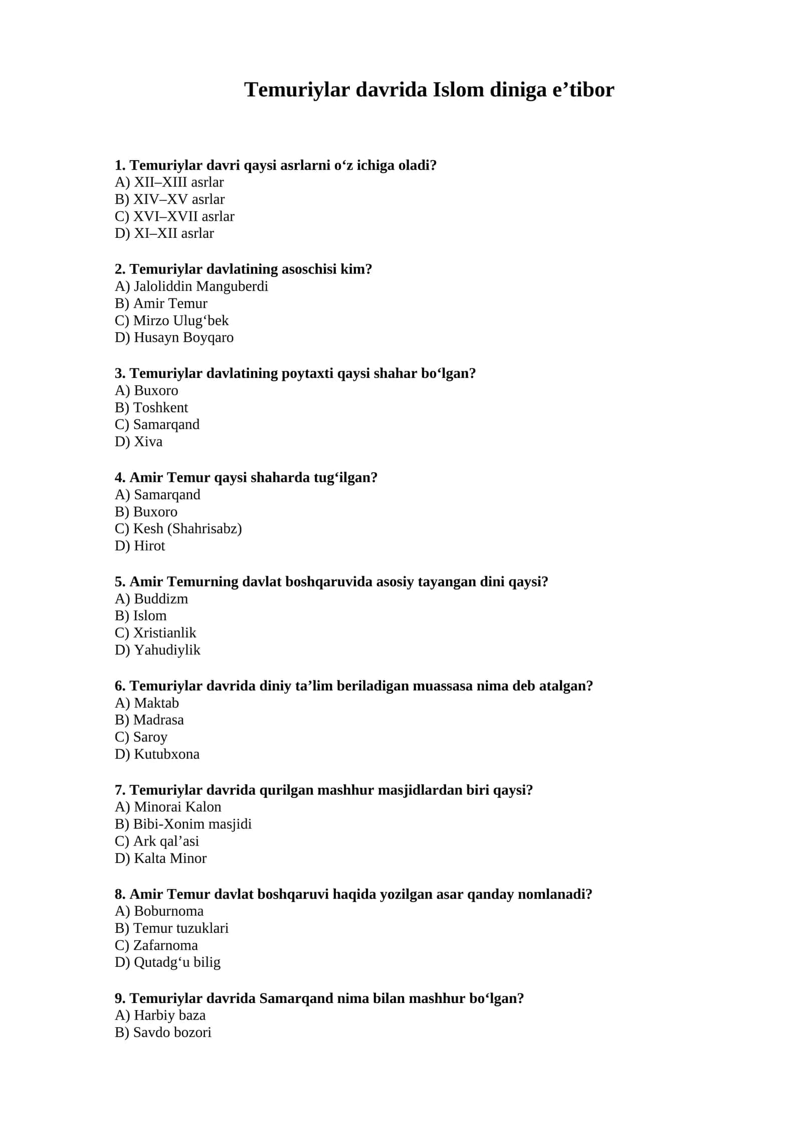 Temuriylar davrida Islom diniga e’tibor (Test) 1