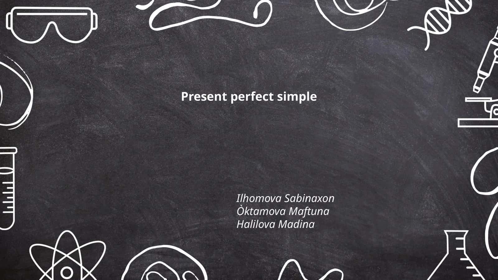 Present perfect simple 1