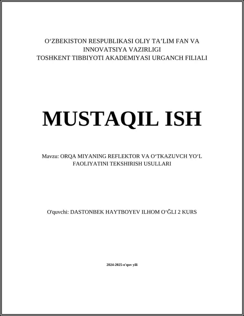 ORQA MIYANING REFLEKTOR VA OʻTKAZUVCH YOʻL FAOLIYATINI TEKSHIRISH USULLARI 1