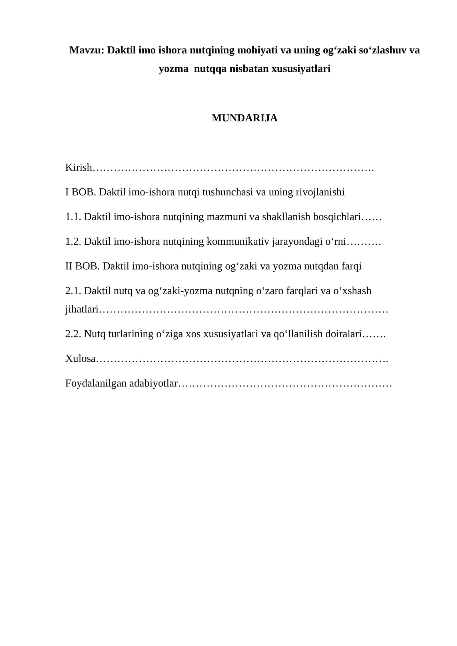 Daktil imo ishora nutqining mohiyati va uning ogʻzaki soʻzlashuv va yozma  nutqqa nisbatan xususiyatlari 1