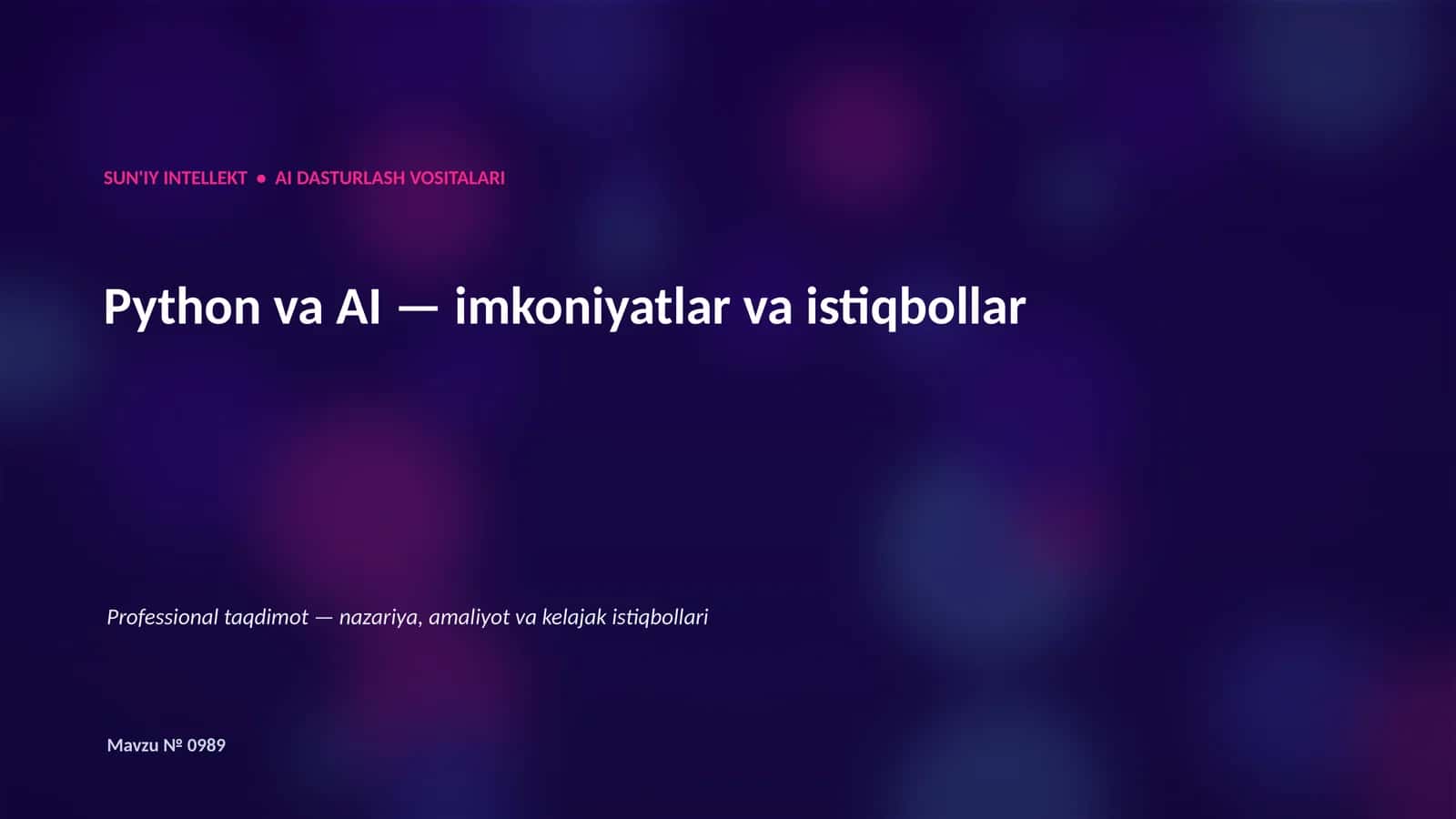 Python va AI — imkoniyatlar va istiqbollar 1