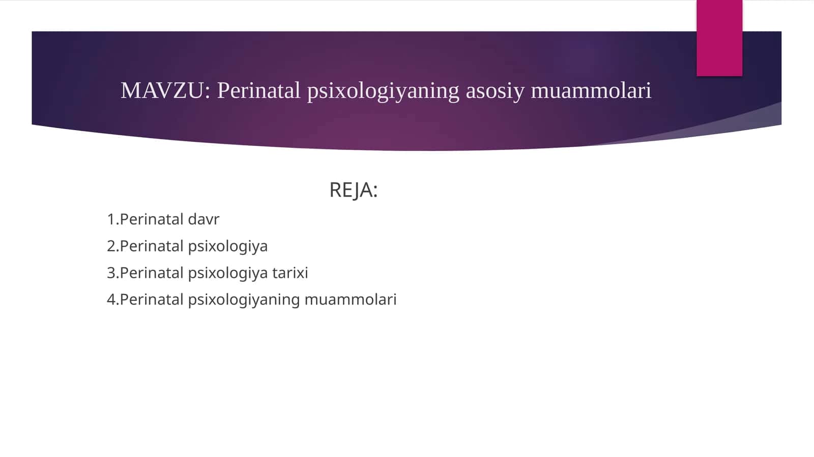 Perinatal psixologiyaning asosiy muammolari 1