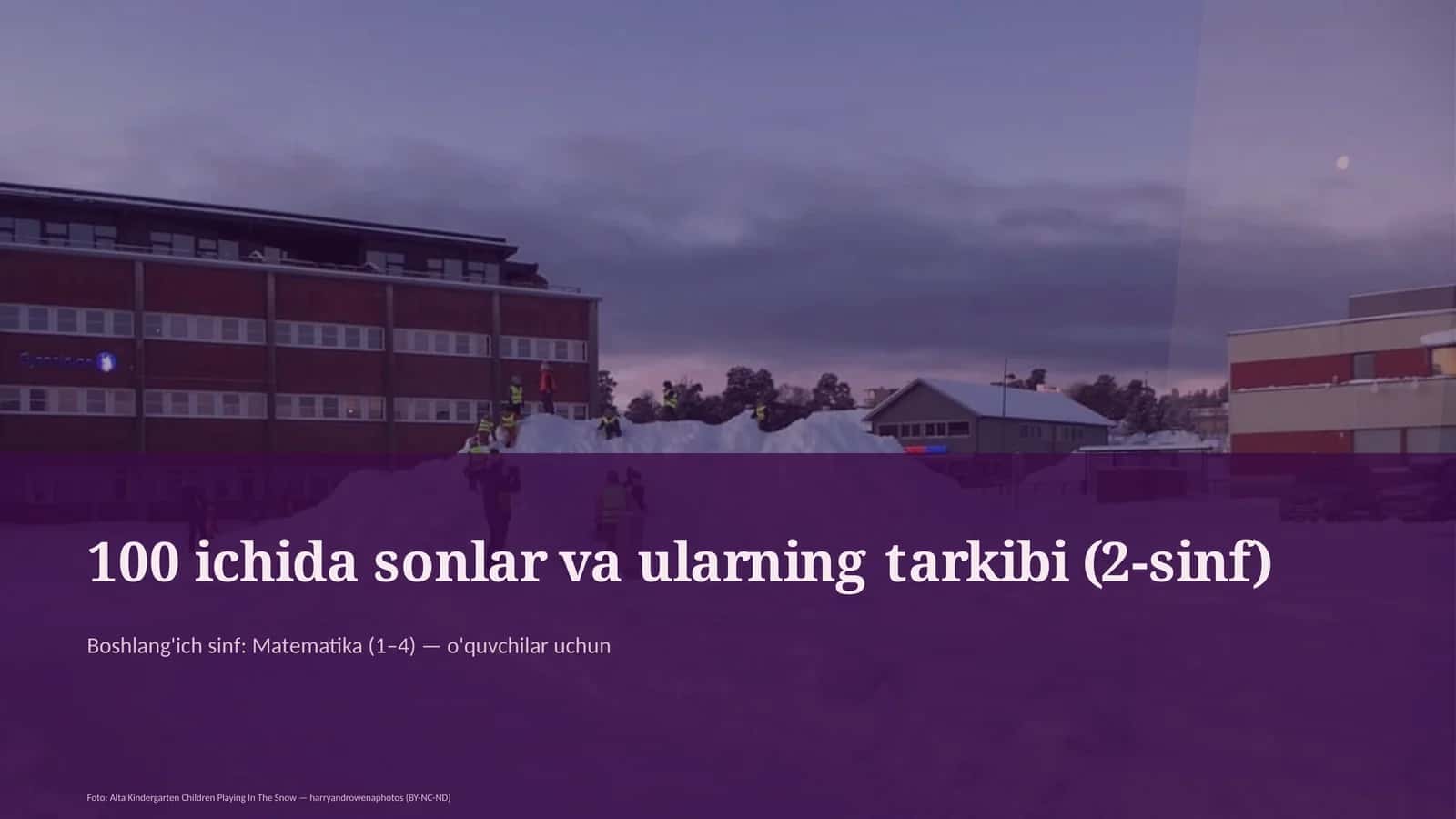 100 ichida sonlar va ularning tarkibi (2-sinf) 1