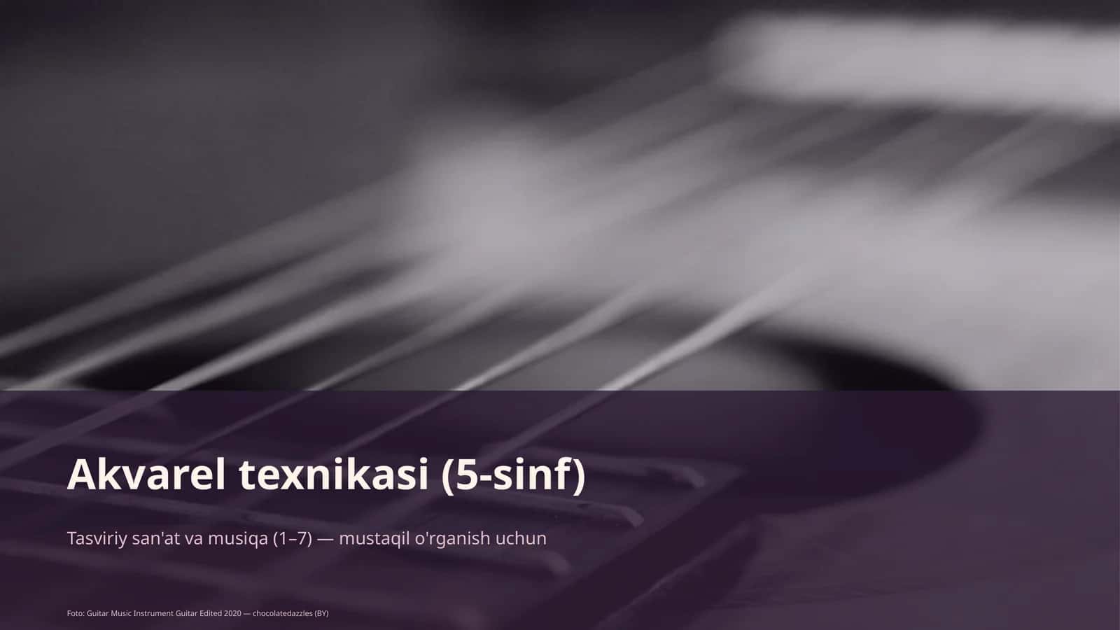 Akvarel texnikasi (5-sinf) 1
