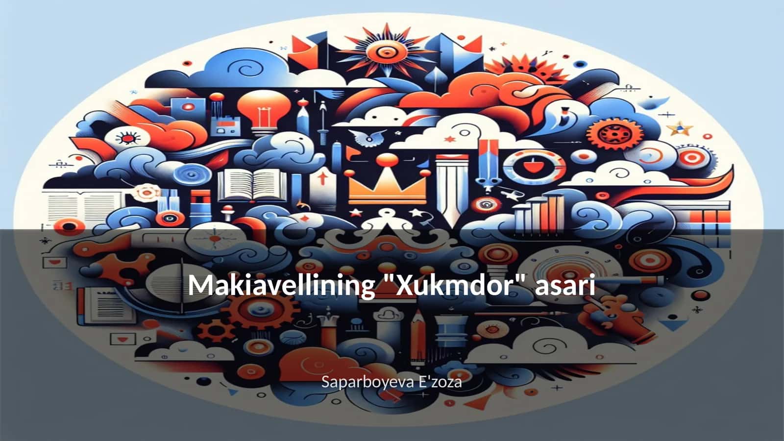 Makiavellining "Xukmdor" asari 1