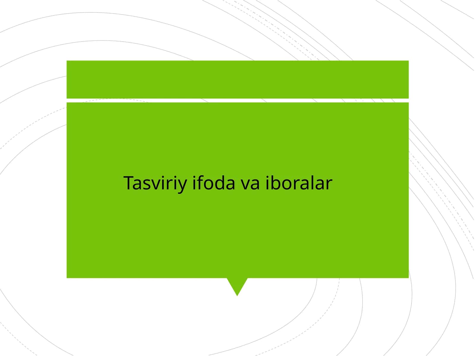 Tasviriy ifoda va iboralar 1
