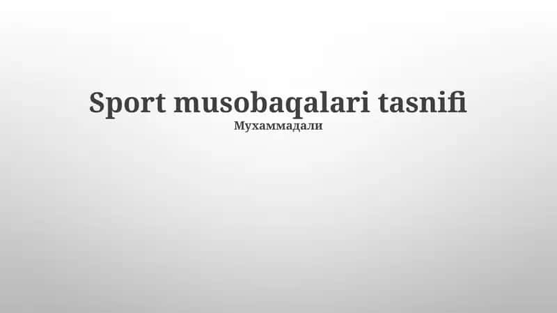 Sport musobaqalari tasnifi 1