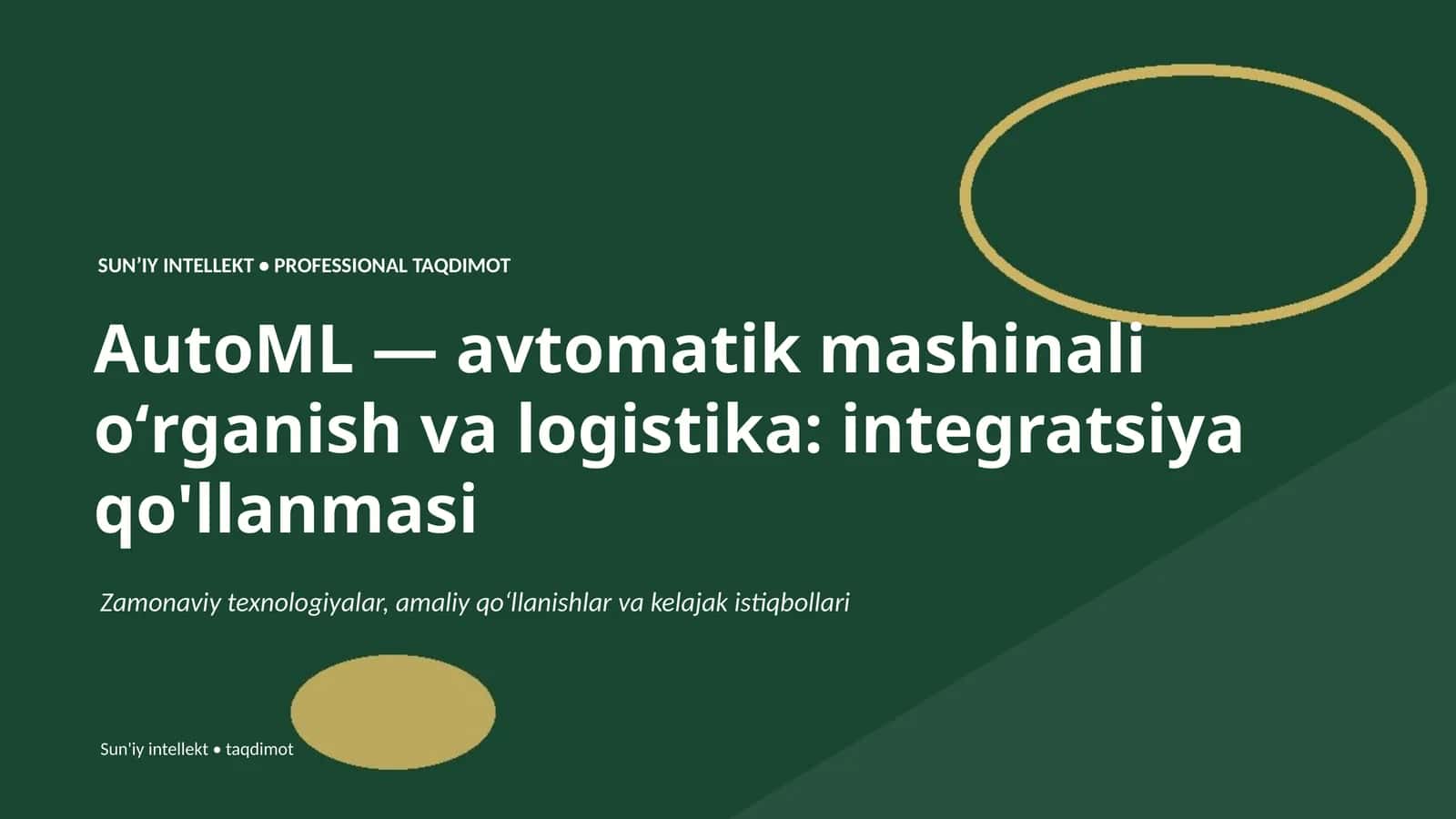 SUNʼIY INTELLEKT • PROFESSIONAL TAQDIMOT 1