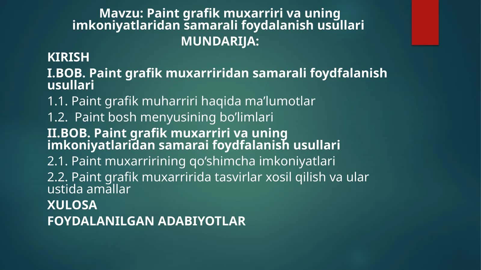 Paint grafik muxarriri va uning imkoniyatlaridan samarai foydfalanish usullari 1