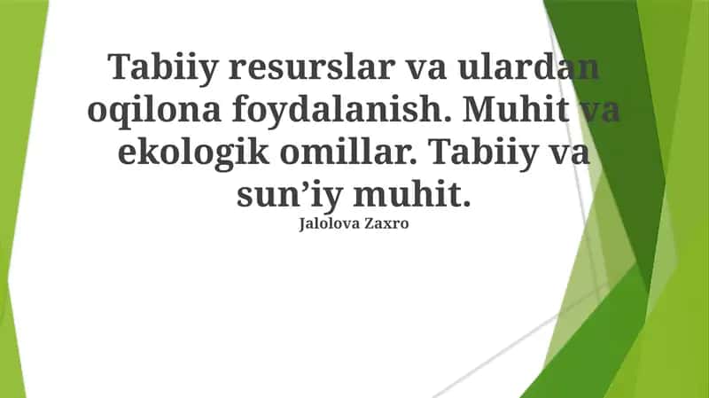 Tabiiy resurslar va atrof-muhit asoslari 1