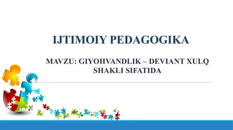 Giyohvandlik – Deviant Xulq Shakli Sifatida 1