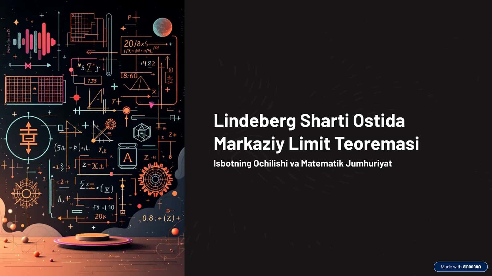 Lindeberg Sharti Ostida Markaziy Limit Teoremasi 1
