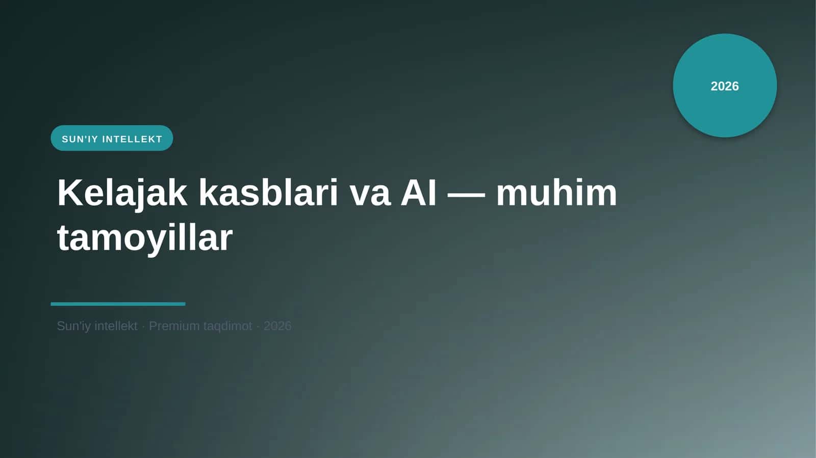 Kelajak kasblari va AI — muhim tamoyillar 1