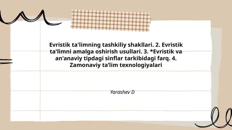Evristik ta'limning tashkiliy shakllari 1