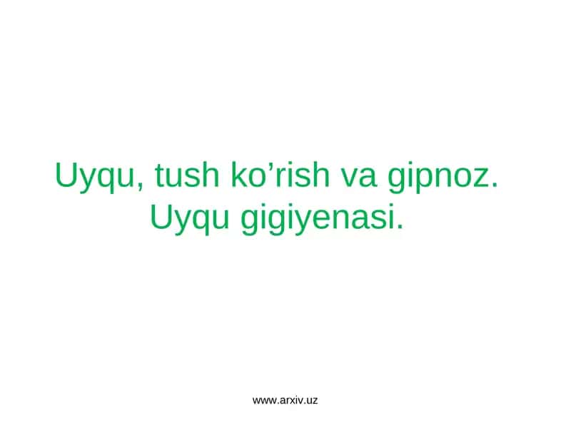Uyqu gigiyenasi 1