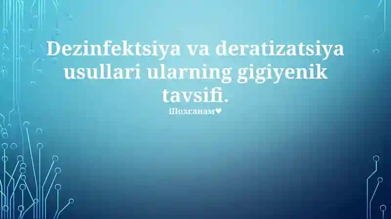Dezinfeksiya va Deratizatsiya Usullari