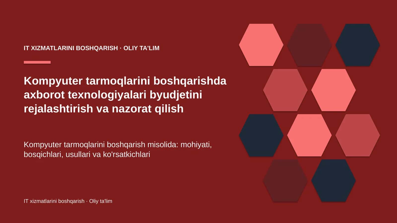Kompyuter tarmoqlarini boshqarishda axborot texnologiyalari byudjetini rejalashtirish va nazorat qilish 1