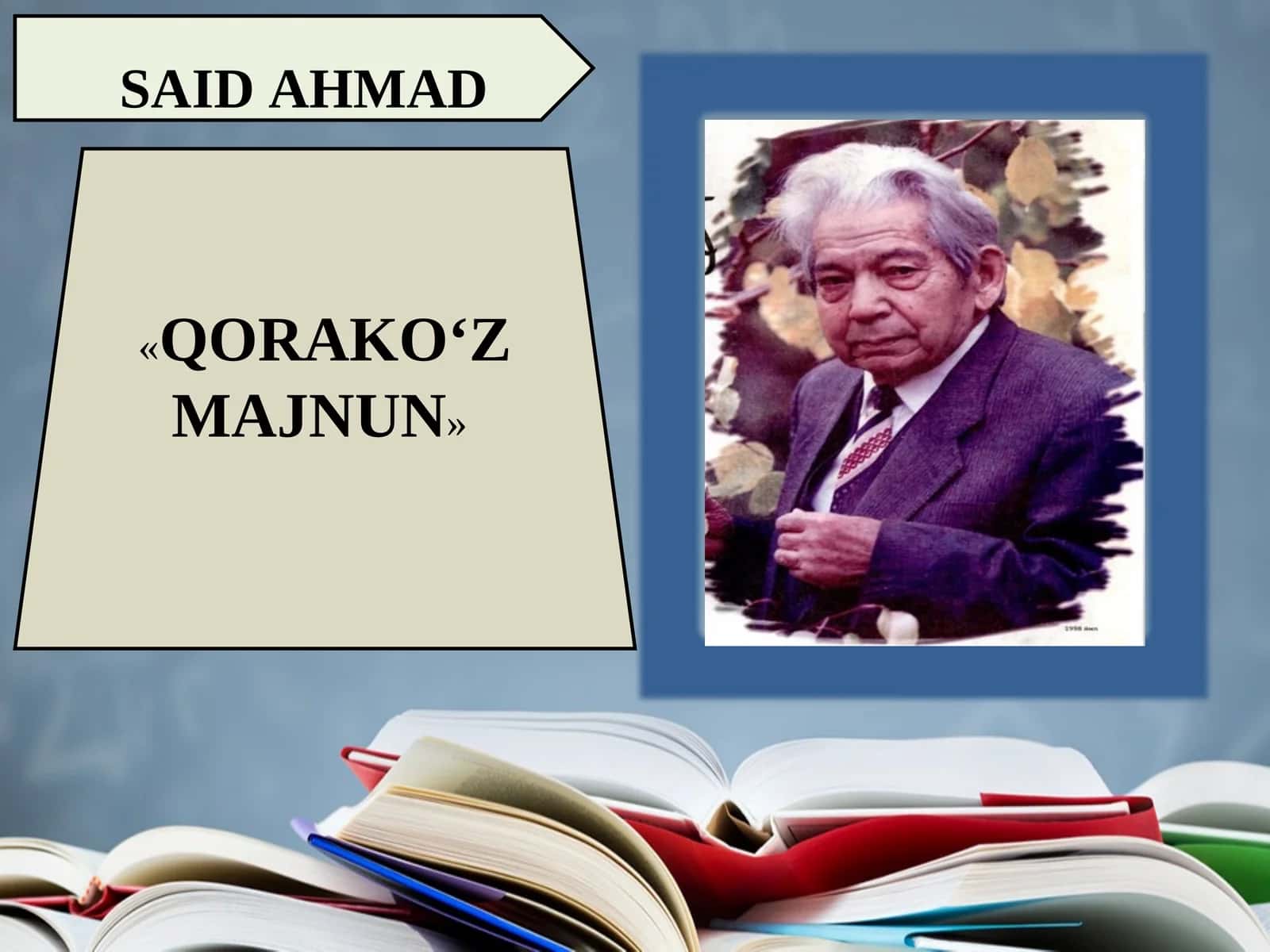 SAID AHMAD «QORAKO‘Z MAJNUN» 1
