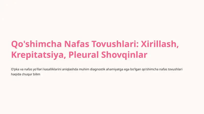Qo'shimcha Nafas Tovushlari 1