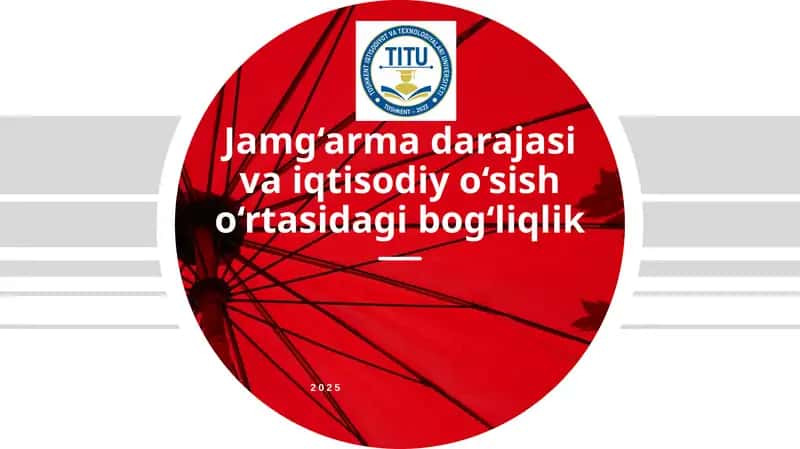 Jamg‘armavaiqtisodiyo‘sishningnazariyasosi 1
