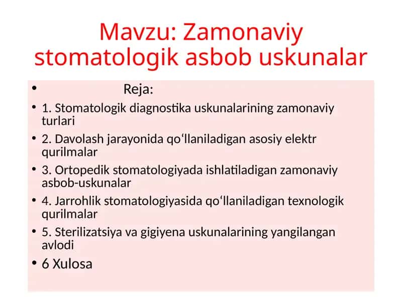 Zamonaviy stomatologik asbob uskunalar 1