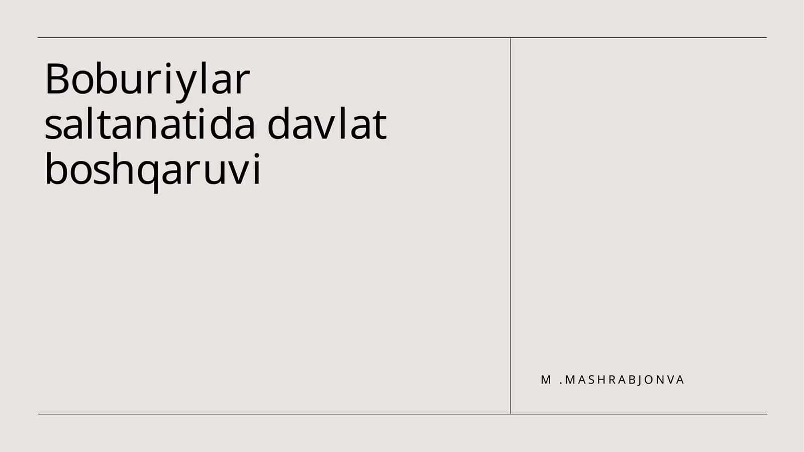 Boburiylar saltanatida davlat boshqaruvi 1