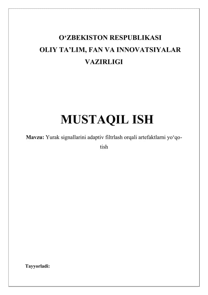 Yurak signallarini adaptiv filtrlash orqali artefaktlarni yo‘qotish 1