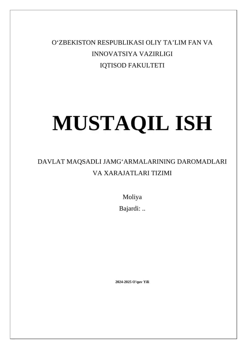 Davlat maqsadli jamg‘armalarining daromadlari va xarajatlari tizimi 1