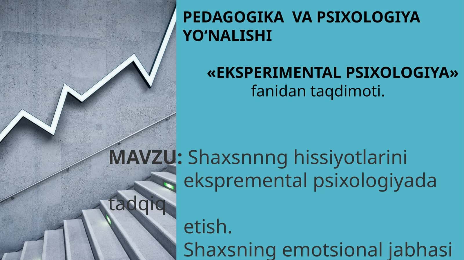 Shaxsnnnghissiyotlarini eksprementalpsixologiyadatadqiq etish 1