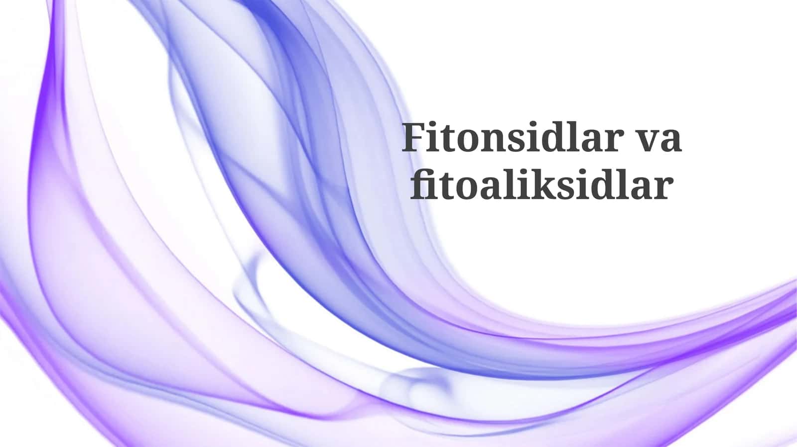 Fitonsidlarvafitoaliksidlar 1