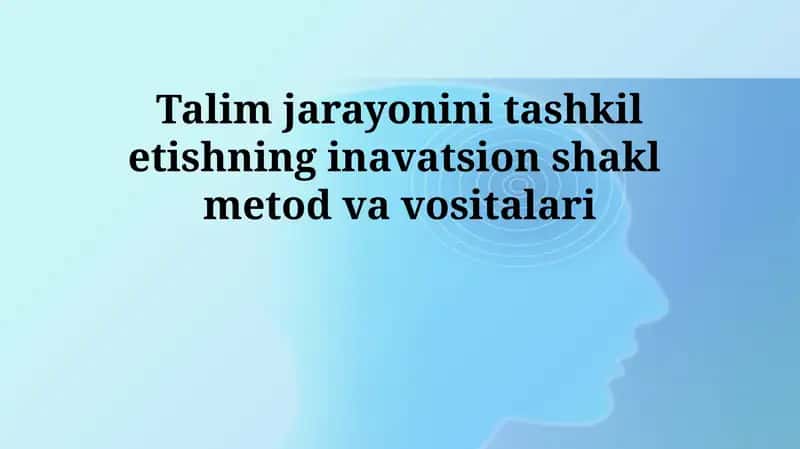 Ta'lim innovatsiyalari 1