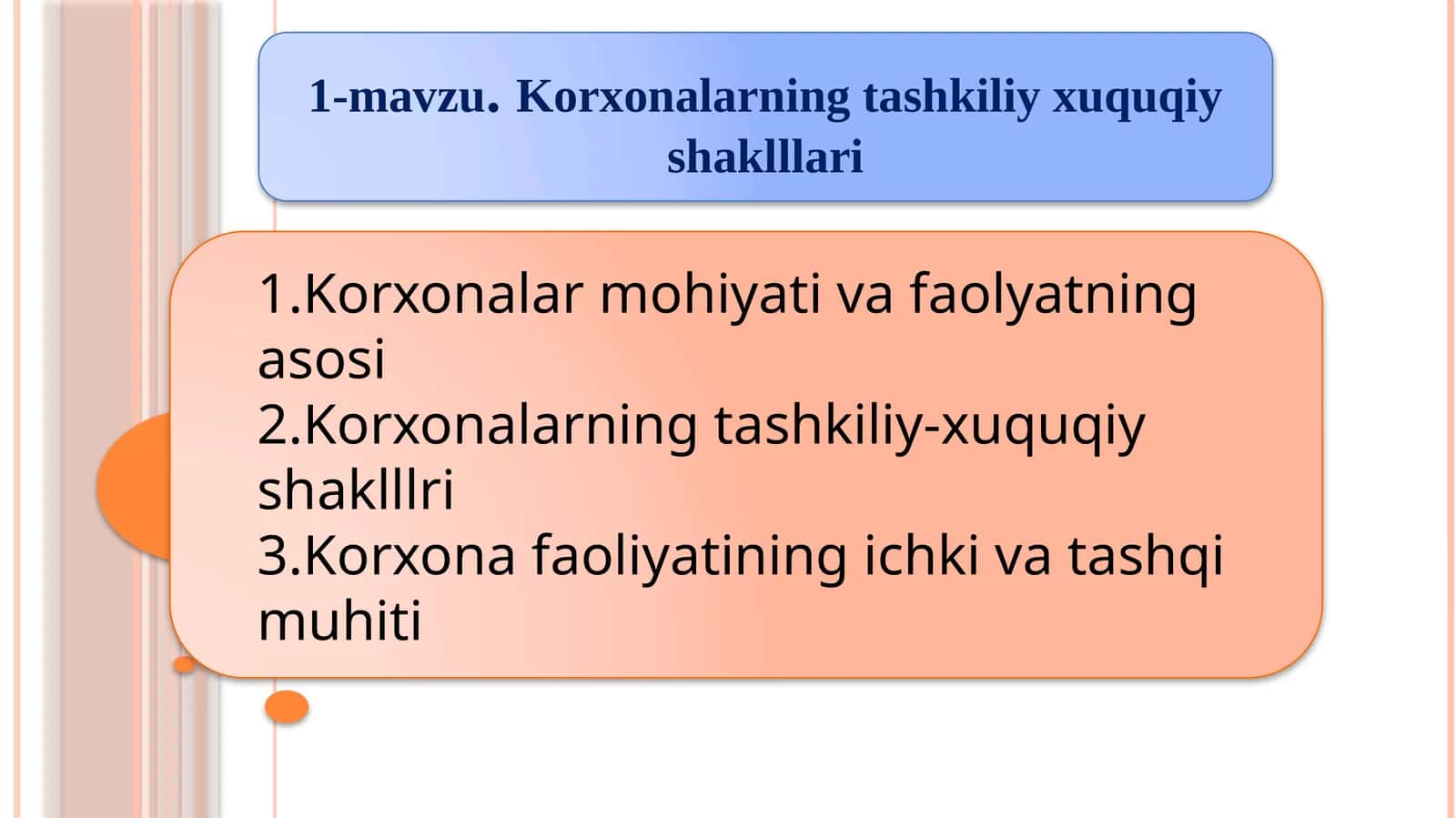 Korxonalarning tashkiliy xuquqiyshaklllari 1