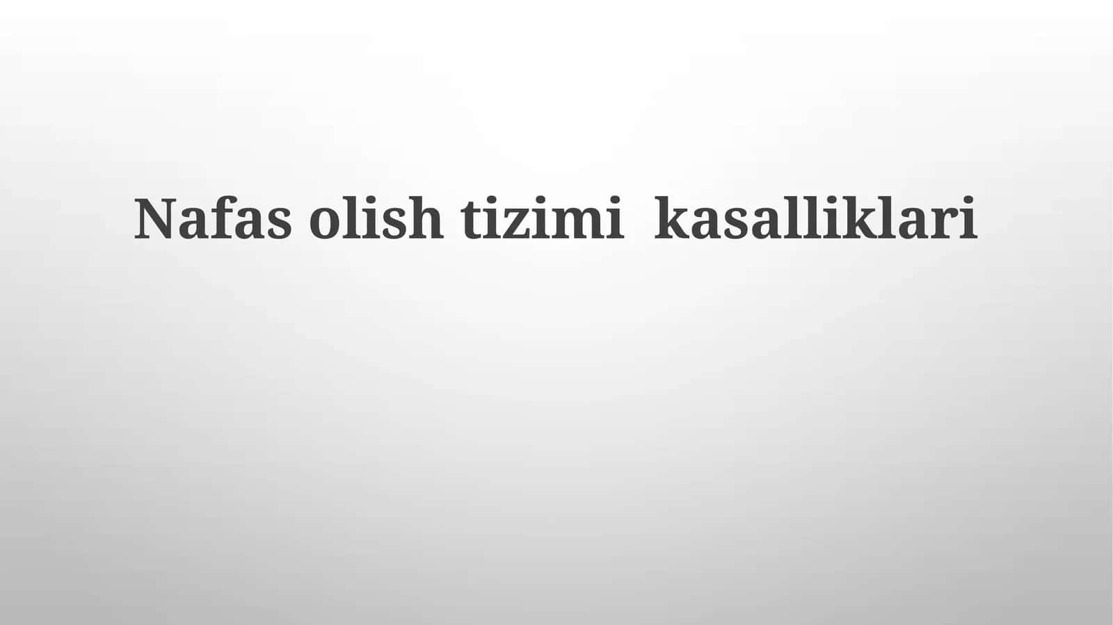 Nafasolishtizimikasalliklari 1