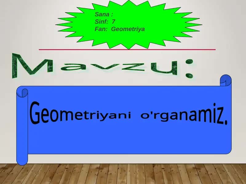 Geometriyani o'rganamiz 1