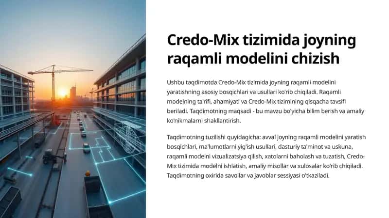 Credo-Mix tizimida joyning raqamli modelini chizish 1