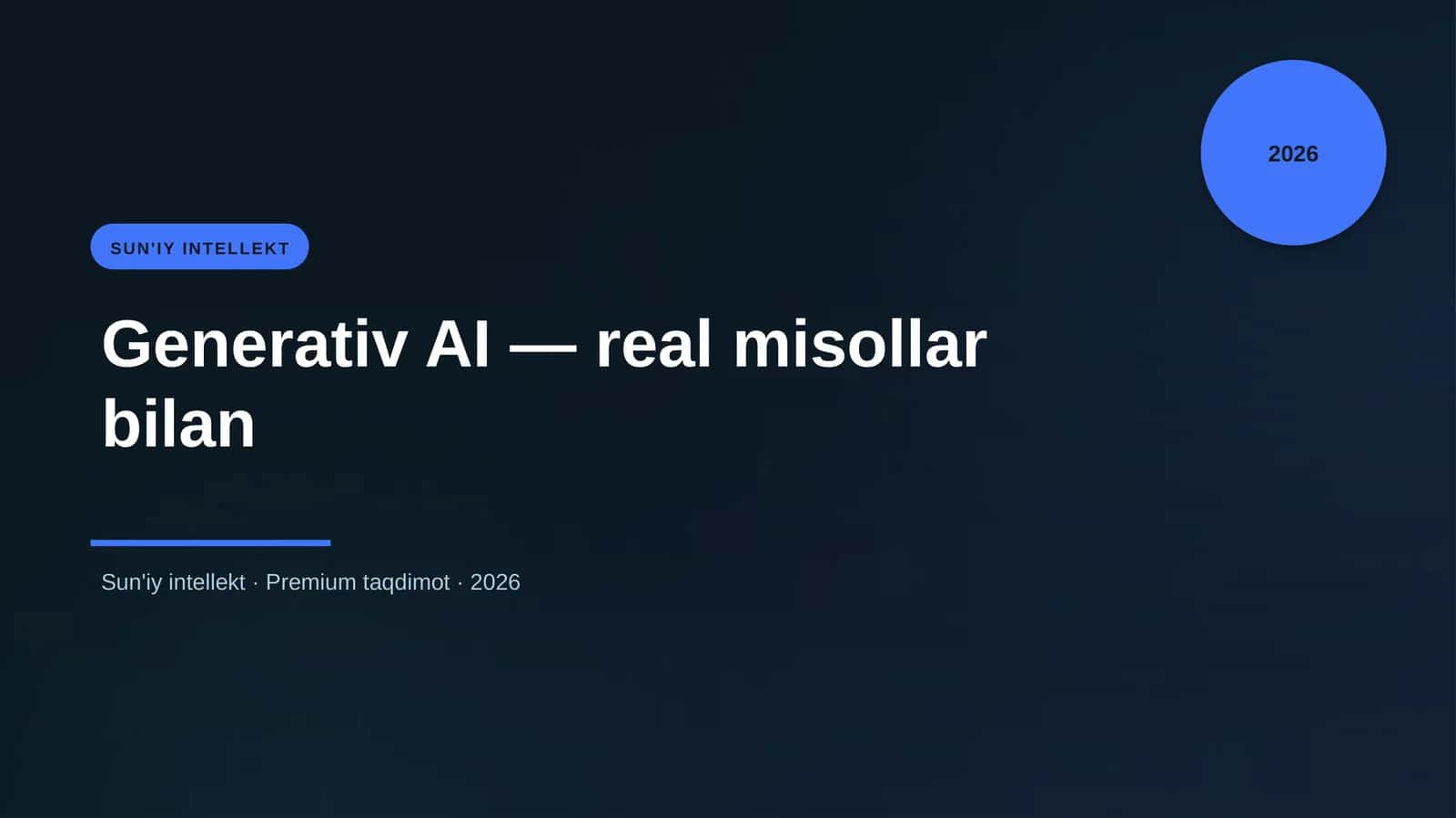 Generativ AI — real misollar bilan 1