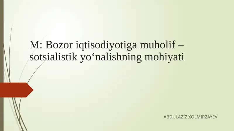 Sotsialistik yo‘nalish bozoriqtisodiyoti 1