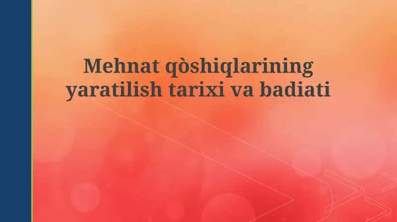 Mehnat qo'shiqlari: Kelib chiqishi va evolyutsiyasi 1