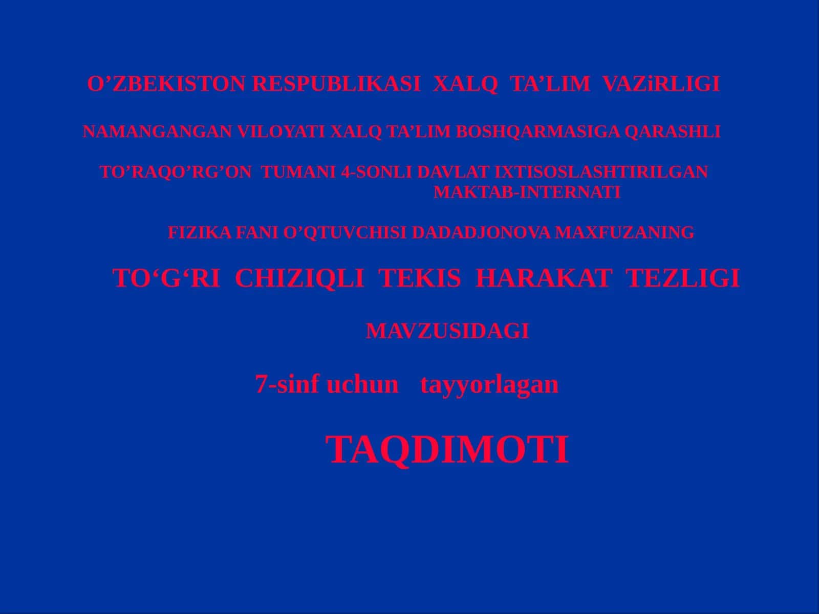 TO‘G‘RI CHIZIQLI TEKIS HARAKAT TEZLIGI 1