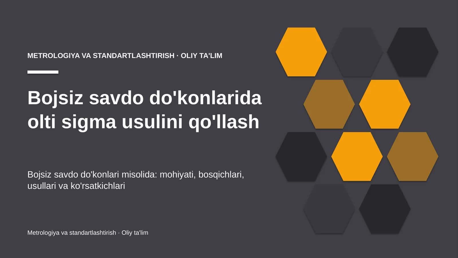 Bojsiz savdo do'konlarida olti sigma usulini qo'llash 1