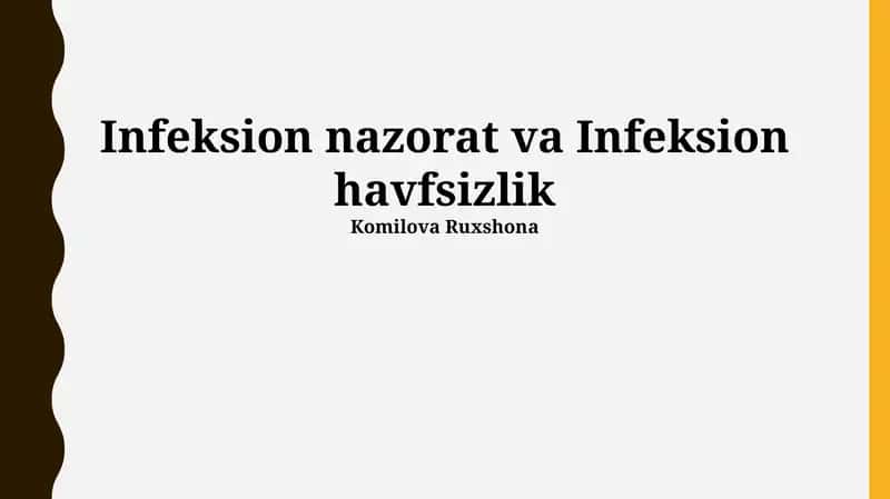 Infeksion nazorat va Infeksion havfsizlik 1